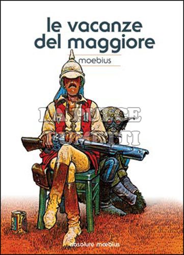 ABSOLUTE MOEBIUS #     4: LE VACANZE DEL MAGGIORE
